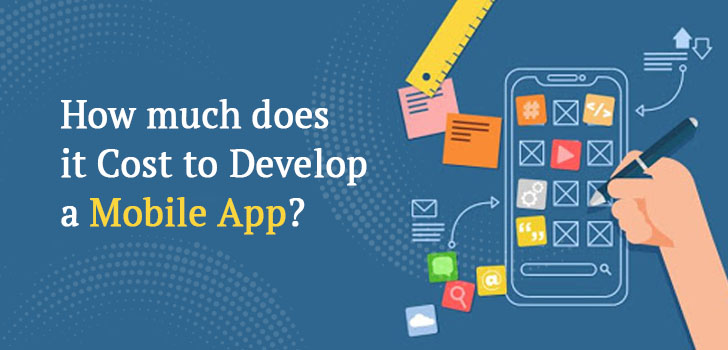 How much does it cost to develop a Mobile App? | Build a Mobile App