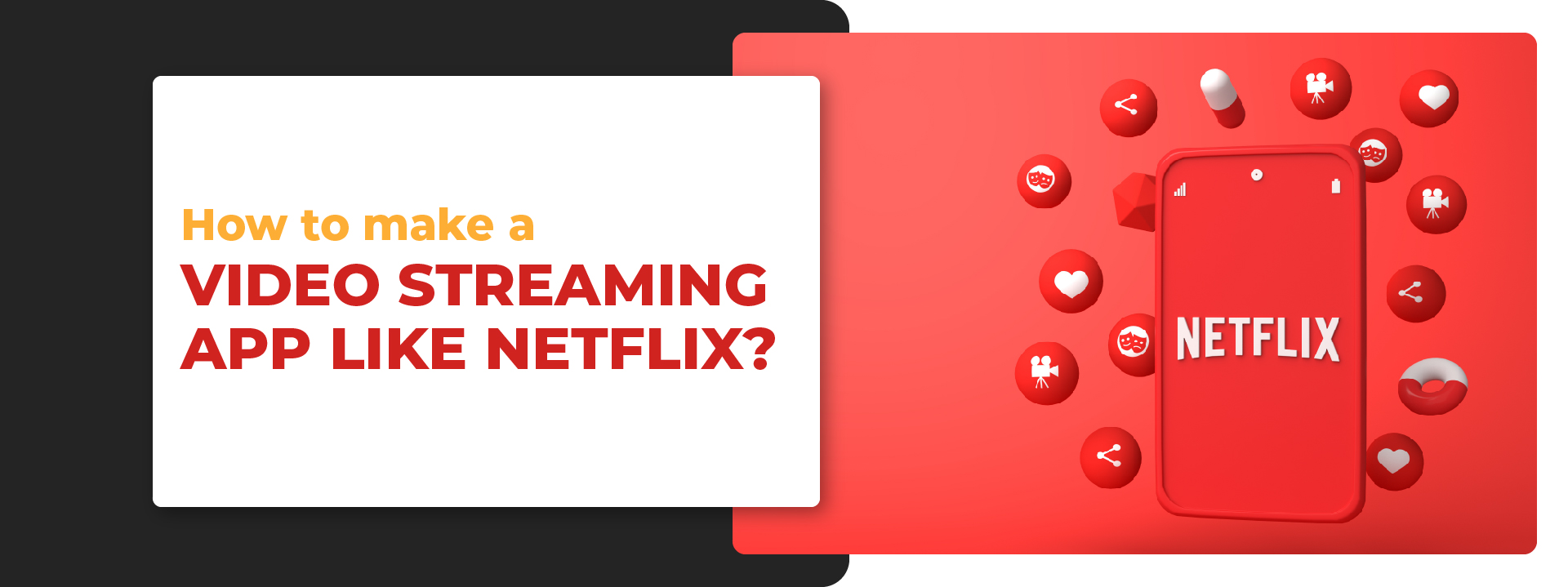 How to make a Video Streaming App like Netflix? - Blog - Netmaxims